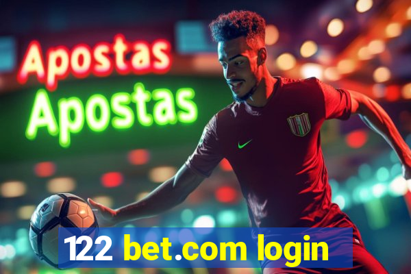 122 bet.com login